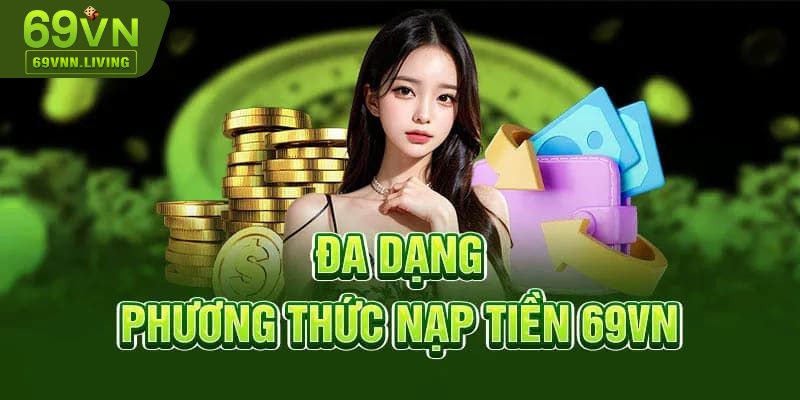 Tổng hợp phương thức nạp tiền 69VN